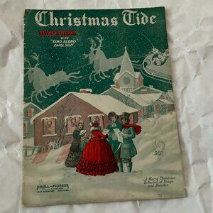VINTAGE SONG BOOK - CHRISTMAS TIDE 1932 - PAULL-PIONEER MUSIC - GEORGE SHACKLEY